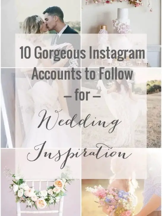 10 Instagram Accounts To Follow For Fabulously Filtered Wedding Inspiration