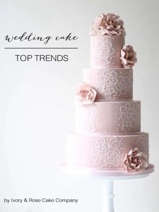 Three-Tiered And Trendy; Chic Wedding Cakes For 2014